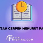 Pengertian Cerpen Menurut Para Ahli Inilah Penjelasannya